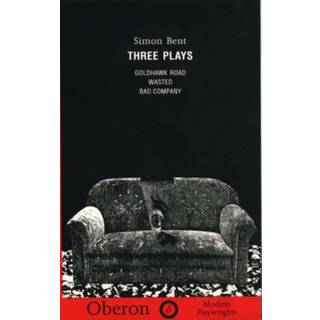 Simon Bent: Three Plays