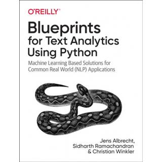 Blueprints for Text Analytics using Python