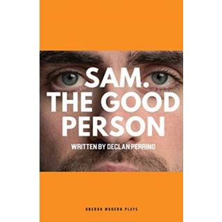 Sam. The Good Person.
