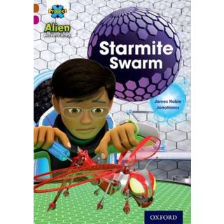 Project X Alien Adventures: Brown Book Band, Oxford Level 10: Starmite Swarm