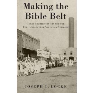 Making the Bible Belt