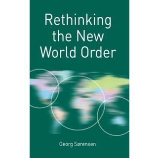 Rethinking the New World Order