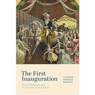 The First Inauguration