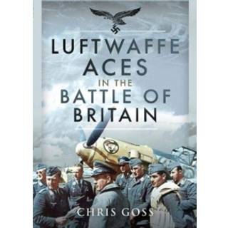 Luftwaffe Aces in the Battle of Britain