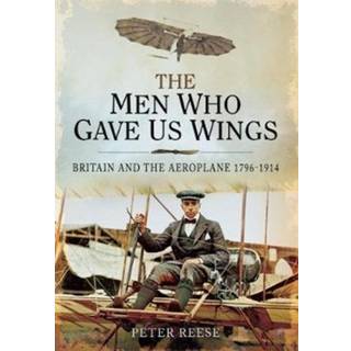 The Men Who Gave Us Wings