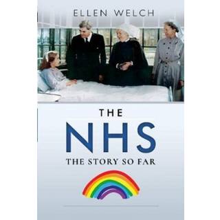 The NHS - The Story so Far