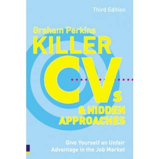 Killer CVs and Hidden Approaches