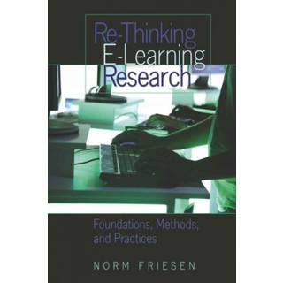Re-Thinking E-Learning Research
