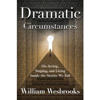 Dramatic Circumstances