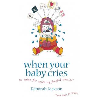 When Your Baby Cries