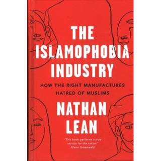 The Islamophobia Industry