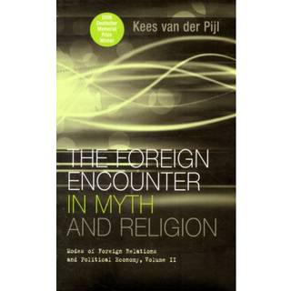 The Foreign Encounter in Myth and Religion