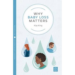Why Baby Loss Matters