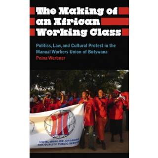 The Making of an African Working Class
