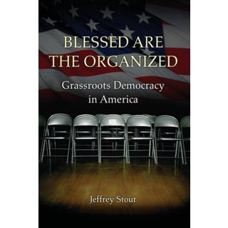 Blessed Are the Organized