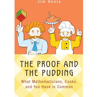The Proof and the Pudding
