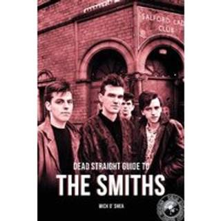 Dead Straight Guide To The Smiths