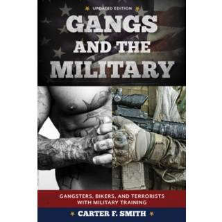 Gangs and the Military