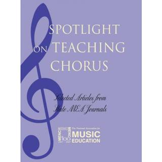 Spotlight on Teaching Chorus