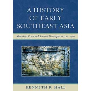 A History of Early Southeast Asia