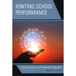 Igniting School Performance