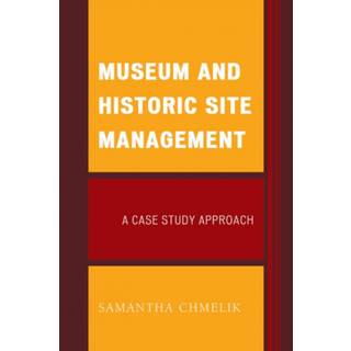 Museum and Historic Site Management