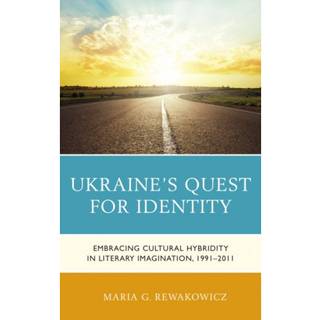 Ukraine's Quest for Identity