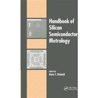 Handbook of Silicon Semiconductor Metrology