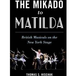 The Mikado to Matilda