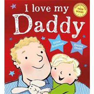 I Love My Daddy