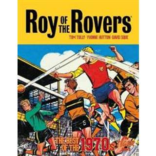 Roy of the Rovers: The Best of the 1970s - The Tiger Years