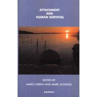 Attachment and Human Survival