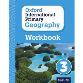 Oxford International Geography: Workbook 3