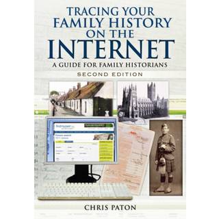 Tracing Your Family History on the Internet: A Guide for Family Historians