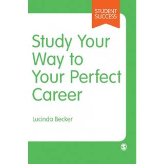 Study Your Way to Your Perfect Career