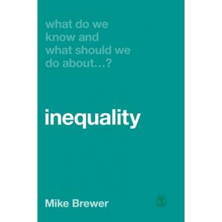 What Do We Know and What Should We Do About Inequality?