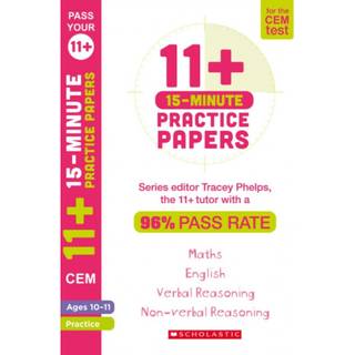 11+ 15-Minute Practice Papers for the CEM Test Ages 10-11