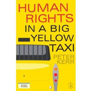 Human Rights in a Big Yellow Taxi