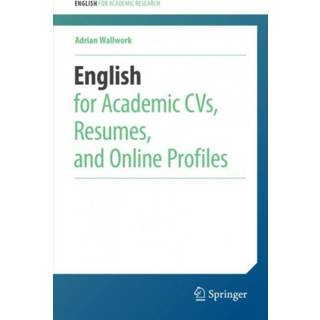 English for Academic CVs, Resumes, and Online Profiles