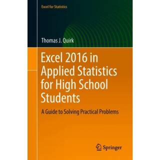 Excel 2016 in Applied Statistics for High School Students