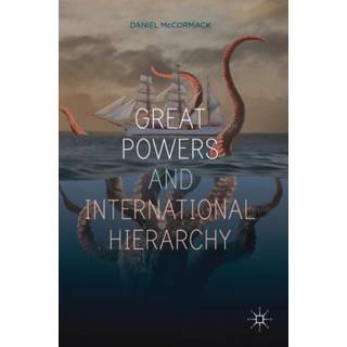 Great Powers and International Hierarchy