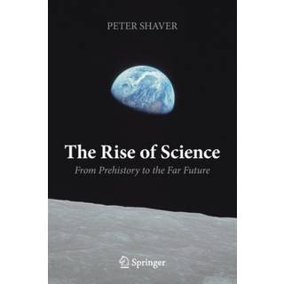 The Rise of Science