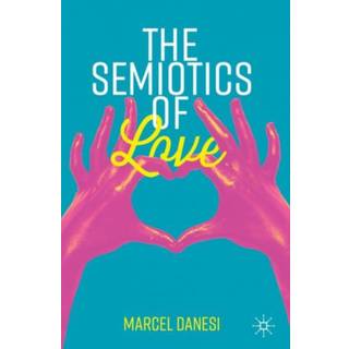 The Semiotics of Love