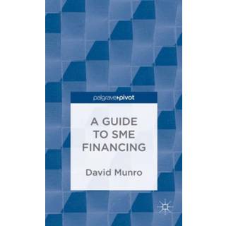 A Guide to SME Financing