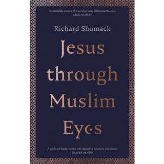 Jesus through Muslim Eyes