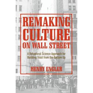 Remaking Culture on Wall Street