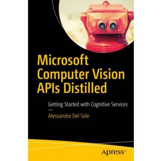 Microsoft Computer Vision APIs Distilled
