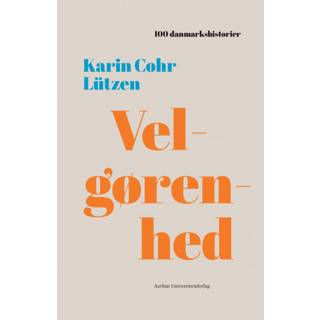 Karin Cohr Lützen - Velgørenhed - 100 danmarkshistorier 37