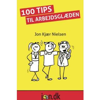 100 Tips til arbejdsglæden