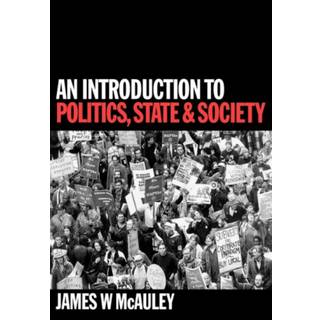 An Introduction to Politics, State and Society